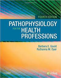 Pathophysiology for the Health Professions, 4e