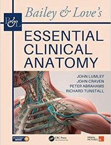 Bailey & Love’s Essential Clinical Anatomy PDF