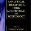 Handbook of Analytical Therapeutic Drug Monitoring and Toxicology 1st