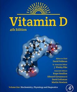 Vitamin D: Volume 1: Biochemistry, Physiology and Diagnostics