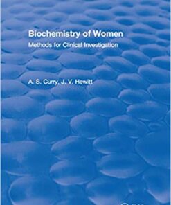 Biochemistry of Women Methods: For Clinical Investigation 1st Edition