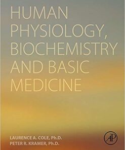 Human Physiology, Biochemistry and Basic Medicine 1st Edition