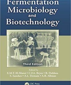 Fermentation Microbiology and Biotechnology 3rd Edition
