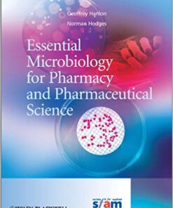 Essential Microbiology for Pharmacy and Pharmaceutical Science 1st Edition