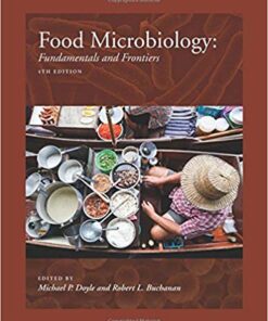 Food Microbiology: Fundamentals and Frontiers 4th Edition