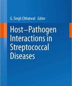 Host-Pathogen Interactions in Streptococcal Diseases (Current Topics in Microbiology and Immunology Book 368) 2013 Edition