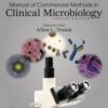 Manual of Commercial Methods in Clinical Microbiology International Edition 2nd Edition
