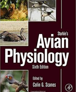 Sturkie's Avian Physiology, Sixth Edition