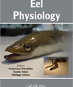 Eel Physiology 1st Edition