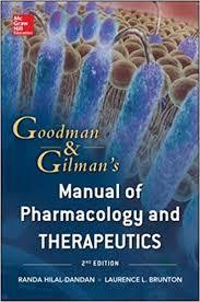 Goodman and Gilman’s Manual of Pharmacology and Therapeutics, 2nd Edition