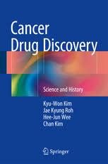 Cancer Drug Discovery: Science and History