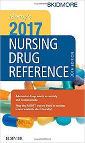 Mosby's 2017 Nursing Drug Reference, 30e (SKIDMORE NURSING DRUG REFERENCE) 30th Edition