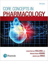 Core Concepts in Pharmacology (5th Edition)