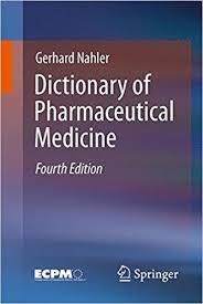 Dictionary of Pharmaceutical Medicine 4th