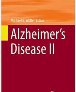 Alzheimer’s Disease II (Topics in Medicinal Chemistry) 1st