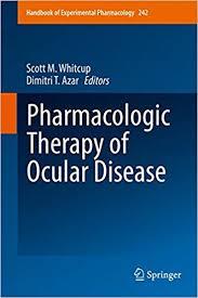 Pharmacologic Therapy of Ocular Disease (Handbook of Experimental Pharmacology) 1st