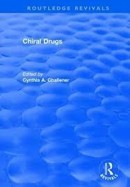 Chiral Drugs (Routledge Revivals) 1st