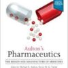 Aulton’s Pharmaceutics: The Design and Manufacture of Medicines, 5th edition