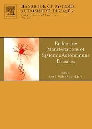 Endocrine Manifestations of Systemic Autoimmune Diseases, Volume