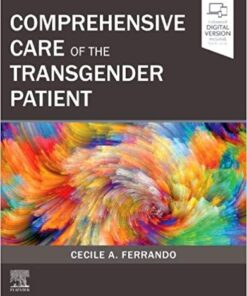 Comprehensive Care of the Transgender Patient 1st Edition