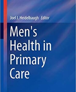 Men's Health in Primary Care (Current Clinical Practice) 1st ed. 2016 Edition PDF