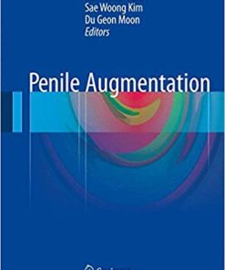 Penile Augmentation 1st ed. 2016 Edition PDF