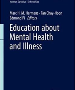 Education about Mental Health and Illness (Mental Health and Illness Worldwide) PDF