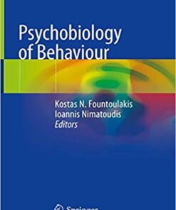 Psychobiology of Behaviour 1st ed. 2019 Edition PDF