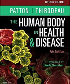 Study Guide for The Human Body in Health & Disease 7th Edition PDF