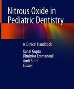Nitrous Oxide in Pediatric Dentistry: A Clinical Handbook 1st ed. 2020 Edition PDF