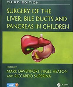 Surgery of the Liver, Bile Ducts and Pancreas in Children 3rd Edition PDF