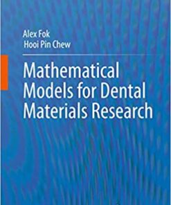 Mathematical Models for Dental Materials Research 1st ed. 2020 Edition PDF
