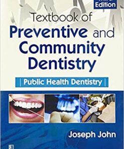 Textbook of Preventive and Community Dentistry: Public Health Dentistry PDF
