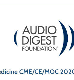 Audio Digest Emergency Medicine CME/CE/MOC 2020