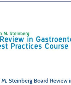 GI BOARD REVIEW (The William M. Steinberg Board Review in Gastroenterology)