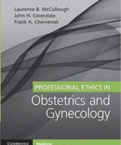 Professional Ethics in Obstetrics and Gynecology 1st Edition PDF