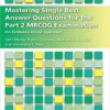 Mastering Single Best Answer Questions for the Part 2 MRCOG Examination: An Evidence-Based Approach 1st Edition PDF
