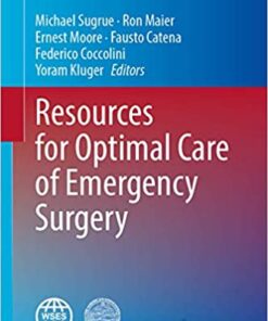 Resources for Optimal Care of Emergency Surgery 1st ed. 2020 Edition PDF