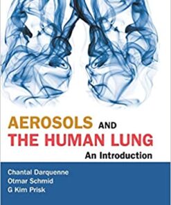 Aerosols and the Human Lung: An Introduction 1st Edition PDF