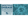 2021 INFECTIOUS DISEASE BOARD REVIEW