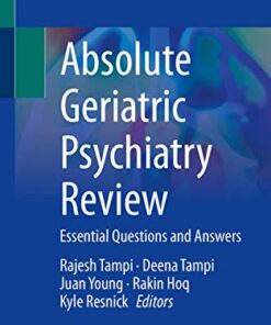 Absolute Geriatric Psychiatry Review: Essential Questions and Answers 1st ed. 2021 Edition PDF