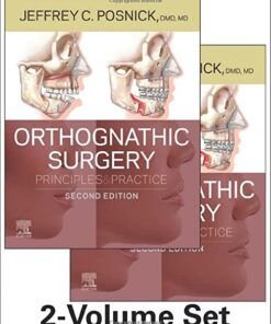Orthognathic Surgery – 2 Volume Set: Principles and Practice, 2nd edition (ePub3+Converted PDF)