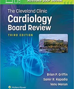 The Cleveland Clinic Cardiology Board Review, Third Edition (High Quality Scanned PDF)