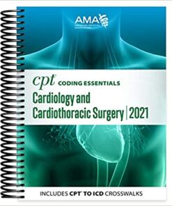 CPT Coding Essentials for Cardiology & Cardiothoracic Surgery 2021 (Original PDF from Publisher)