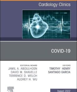 Covid-19, An Issue of Cardiology Clinics (Volume 40-3) (The Clinics: Internal Medicine, Volume 40-3) (Original PDF from Publisher)