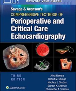 Savage & Aronson’s Comprehensive Textbook of Perioperative and Critical Care Echocardiography, 3rd Edition (EPUB)