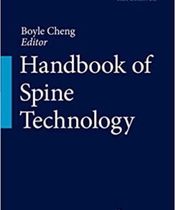 Handbook of Spine Technology 1st ed. 2021 Edition PDF Original