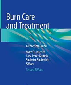 Burn Care and Treatment: A Practical Guide 2nd ed. 2021 Edition PDF Original
