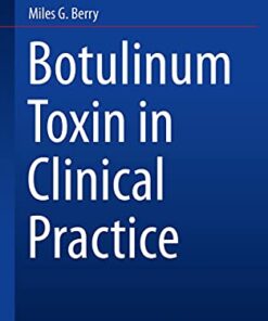 Botulinum Toxin in Clinical Practice 1st ed. 2021 Edition PDF Original