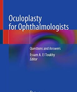 Oculoplasty for Ophthalmologists: Questions and Answers 1st ed. 2021 Edition PDF Original